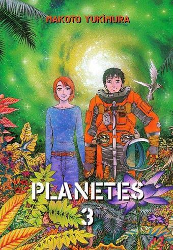 Planetes 3 - Makoto Yukimura - Satori Yayınları