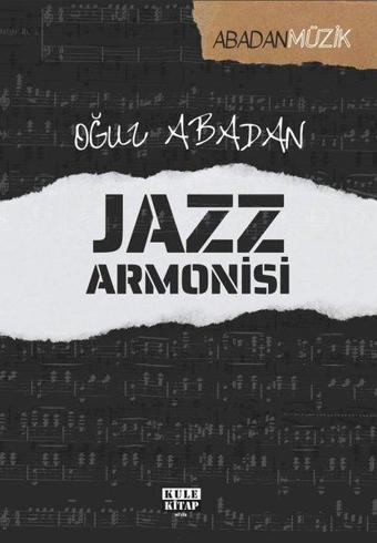 Jazz Armonisi - Oğuz Abadan - Kule Kitap