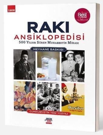 Rakı Ansiklopedisi: Meyhane Baskısı - 500 Yıldır Süren Muhabbetin Mirası - Kolektif  - Anason İşleri Kitapları