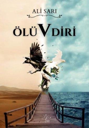 Ölü V Diri - Ali Sarı - Sirya Yayınları