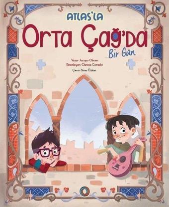 Atlas'la Orta Çağ'da Bir Gün - Jacopo Olivieri - Orenda