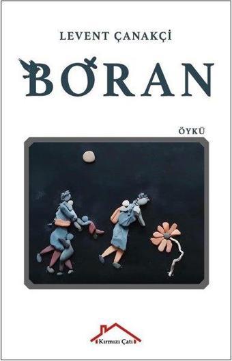 Boran - Levent Çanakçı - Kırmızı Çatı