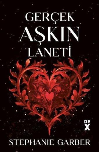 Gerçek Aşkın Laneti - Stephanie Garber - DEX