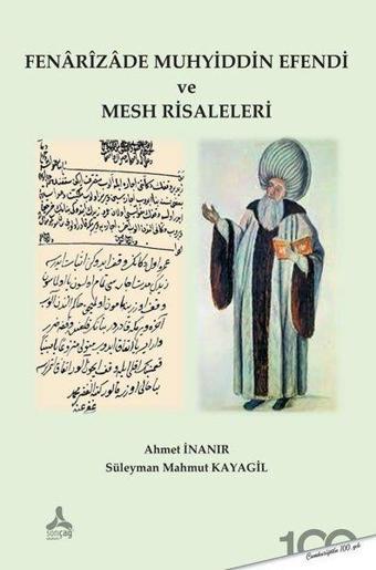 Fenarizade Muhyiddin Efendi ve Mesh Risaleleri - Ahmet İnanır - Sonçağ Yayınları