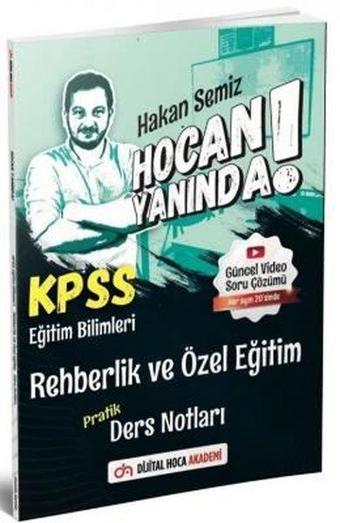 KPSS Eğitim Bilimleri Rehberlik ve Özel Eğitim Hocan Yanında Pratik Ders Notları - Hakan Semiz - Dijital Hoca