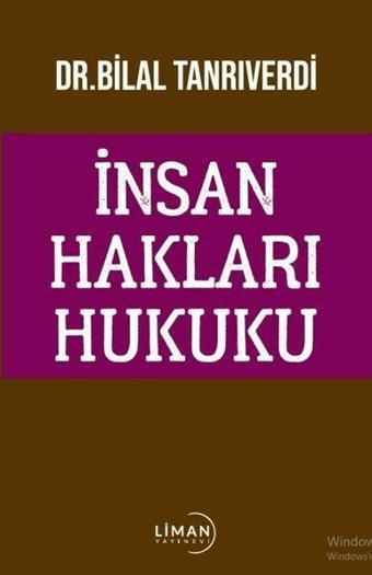 İnsan Hakları Hukuku - Liman Yayınevi