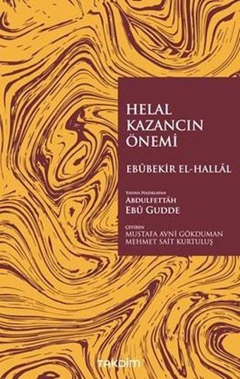 Helal Kazancın Önemi - Ebubekir El-Hallal - Takdim