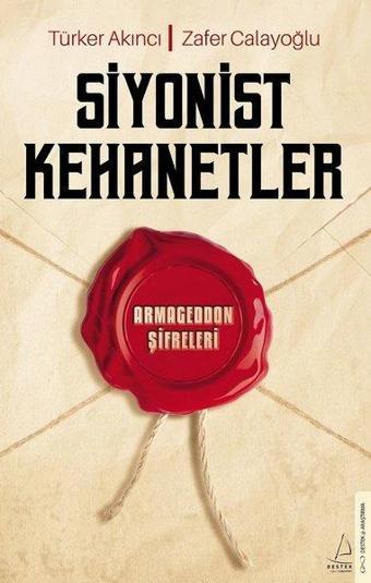 Siyonist Kehanetler - Armageddon Şifre - Destek Yayınları