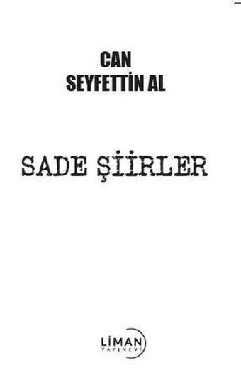 Sade Şiirler - Can Seyfettin Al - Liman Yayınevi