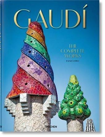 Gaud¡. The Complete Works - Rainer Zerbst - Taschen