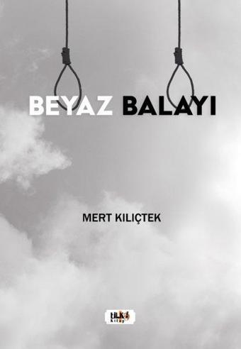 Beyaz Balayı - Tilki Kitap