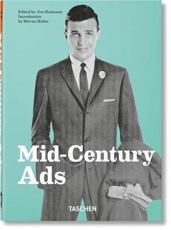 Mid - Century Ads 40th Ed - Taschen