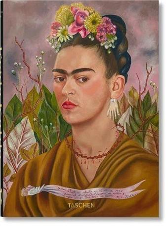 Frida Kahlo 40th Ed - Luis Martin Lozano Lozano - Taschen