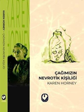 Çağımızın Nevrotik Kişiliği - Karen Horney - Cem Yayınevi