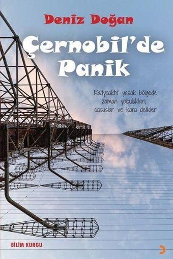 Çernobil'de Panik - Deniz Doğan - Cinius Yayınevi