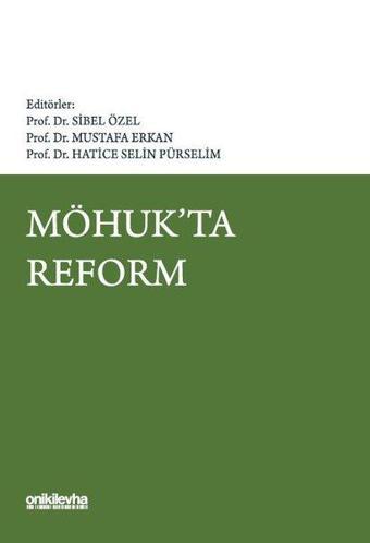 MÖHUK'ta Reform - Kolektif  - On İki Levha Yayıncılık