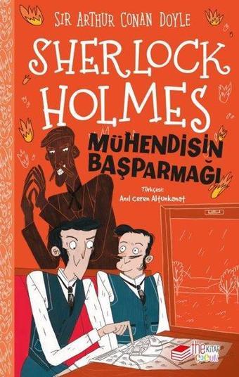 Sherlock Holmes - Mühendisin Başparmağı - Sir Arthur Conan Doyle - The Çocuk