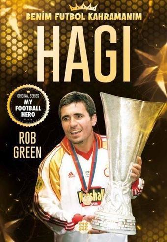 Hagi - Benim Futbol Kahramanım - Rob Green - Dokuz Yayınları