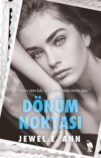 Dönüm Noktası - Jewel E. Ann - Nemesis Kitap Yayınevi