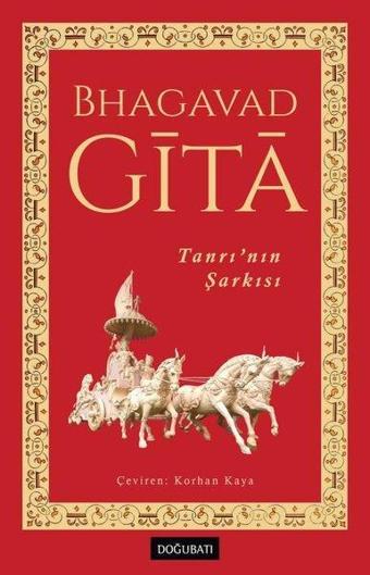 Tanrı'nın Şarkısı - Bhagavad Gita - Doğu Batı Yayınları