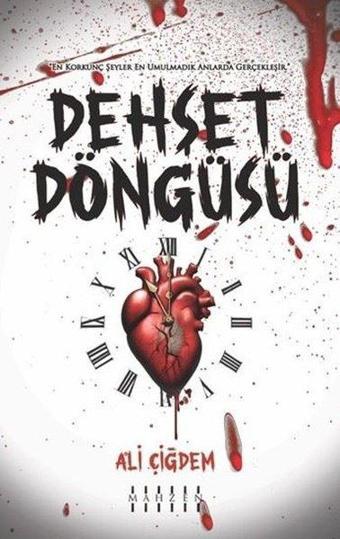 Dehşet Döngüsü - Ali Çiğdem - Mahzen