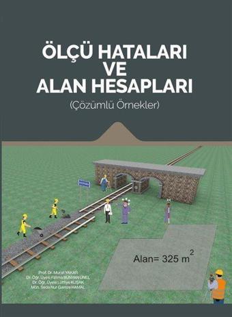 Ölçü Hataları Ve Alan Hesapları Çözümlü Örnekler