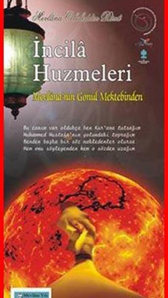 İncila Huzmeleri - Mevlana'nın Gönül Mektebinden - Seher Aydın - Nüve Kültür Merkezi