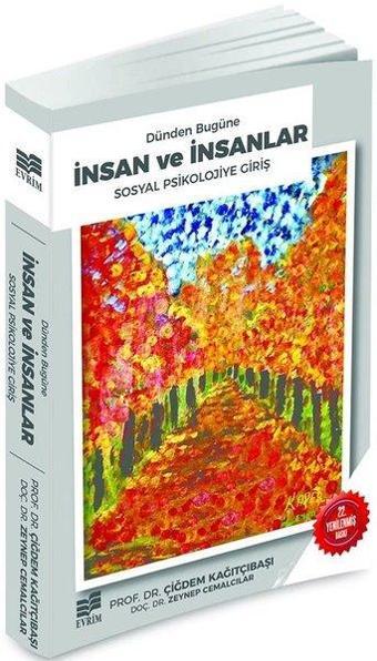 Dünden Bugüne İnsan ve İnsanlar - Zeynep Cemalcılar - Evrim Yayınevi