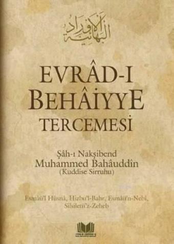 Evrad-ı Behaiyye Tercemesi - Hamza Tatlı - Kitap Kalbi Yayıncılık