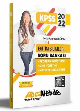 2022 KPSS Eğitim Bilimleri Program Geliştirme - Öğretim Yöntem ve Teknikleri-Sınıf Yönetimi - Matery - Seda Ataman Tömez - Hoca Webde Yayınları