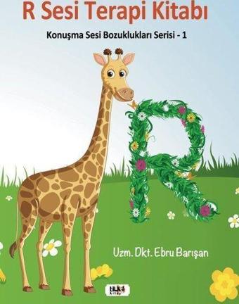R Sesi Terapi Kitabı - Konuşma Sesi Bozuklukları Serisi 1 - Tilki Kitap