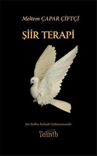 Şiir Terapi - Meltem Çapar Çiftçi - Telmih Kitap