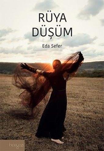 Rüya Düşüm - Eda Sefer - İnceyazı