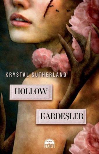 Hollow Kardeşler - Krystal Sutherland - Martı Yayınları Yayınevi