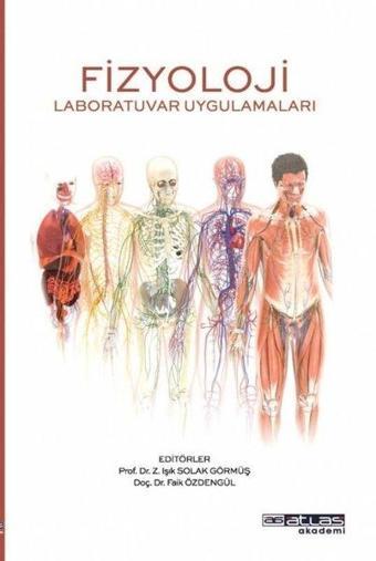 Fizyoloji Laboratuvar Uygulamaları - Kolektif  - Atlas Akademi Yayınları