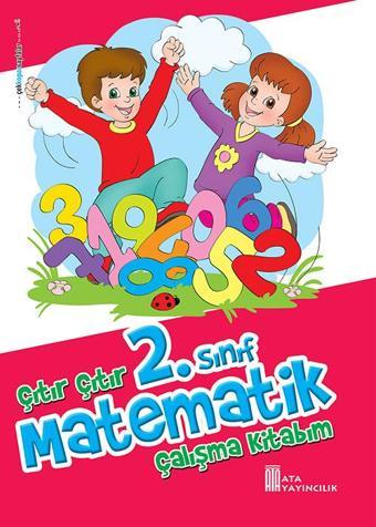 2. Sınıf Çıtır Çıtır Matematik Çalışma Kitabım - Ata Yayıncılık