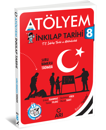 Arı Yayıncılık 8. Sınıf T.C. İnkılap Tarihi ve Atatürkçülük Atölyem - Arı Yayıncılık