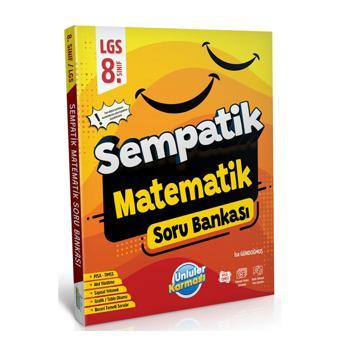 Ünlüler 8. Sınıf LGS Matematik Sempatik Soru Bankası Ünlüler Yayınları - Ünlüler Karması Yayınları