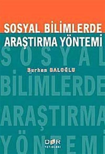 Sosyal Bilimlerde Araştırma Yöntemi - Der Yayınları