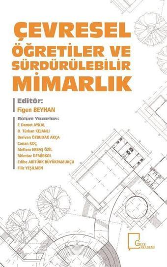 Çevresel Öğretiler ve Sürdürülebilir Mimarlık - Gece Akademi