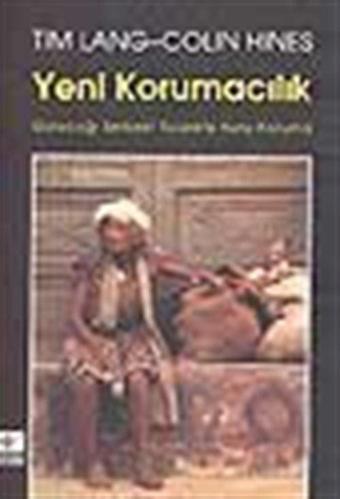Yeni Korumacılık - Kaynak Yayınları