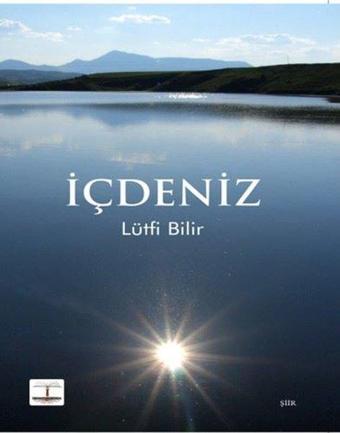 İçdeniz - Lütfi Bilir - Kitap Ağacı Yayınları