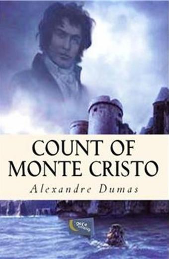 Count of Monte Cristo - Alexandre Dumas - Gece Kitaplığı