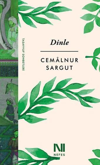 Dinle - Cemalnur Sargut - Nefes Yayıncılık