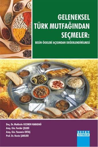 Geleneksel Türk Mutfağından Seçmeler - Yasemin Ertaş - Detay Yayıncılık