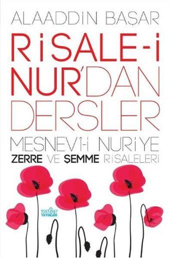 Risale-i Nur'dan Dersler 1 - Alaaddin Başar - Zafer Yayınları