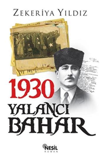 1930 Yalancı Bahar - Zekeriya Yıldız - Nesil Yayınları