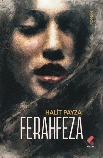 Ferahfeza - Halit Payza - Klaros Yayınları