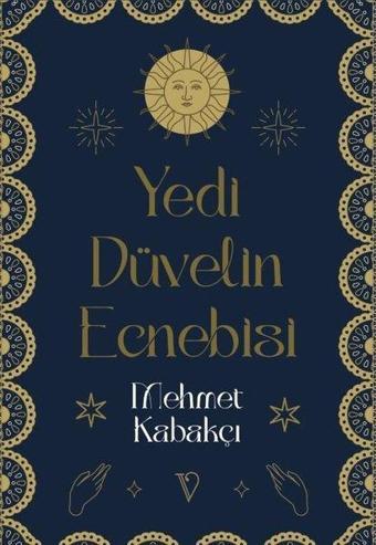 Yedi Düvelin Ecnebisi - Mehmet Kabakçı - Vacilando Kitap