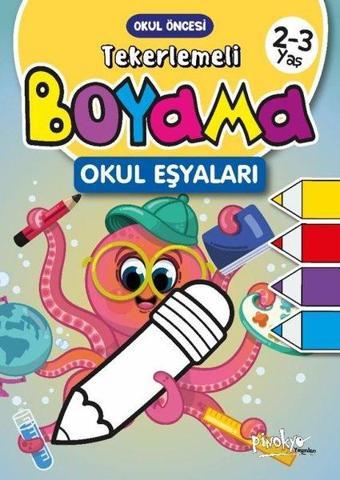 Tekerlemeli Boyama Okul Eşyaları 2 - 3 Yaş - Buçe Dayı - Pinokyo